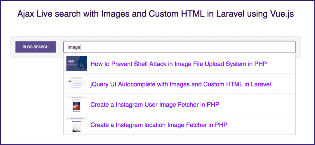 Ajax Live search with Images and Custom HTML in Laravel using Vue.js